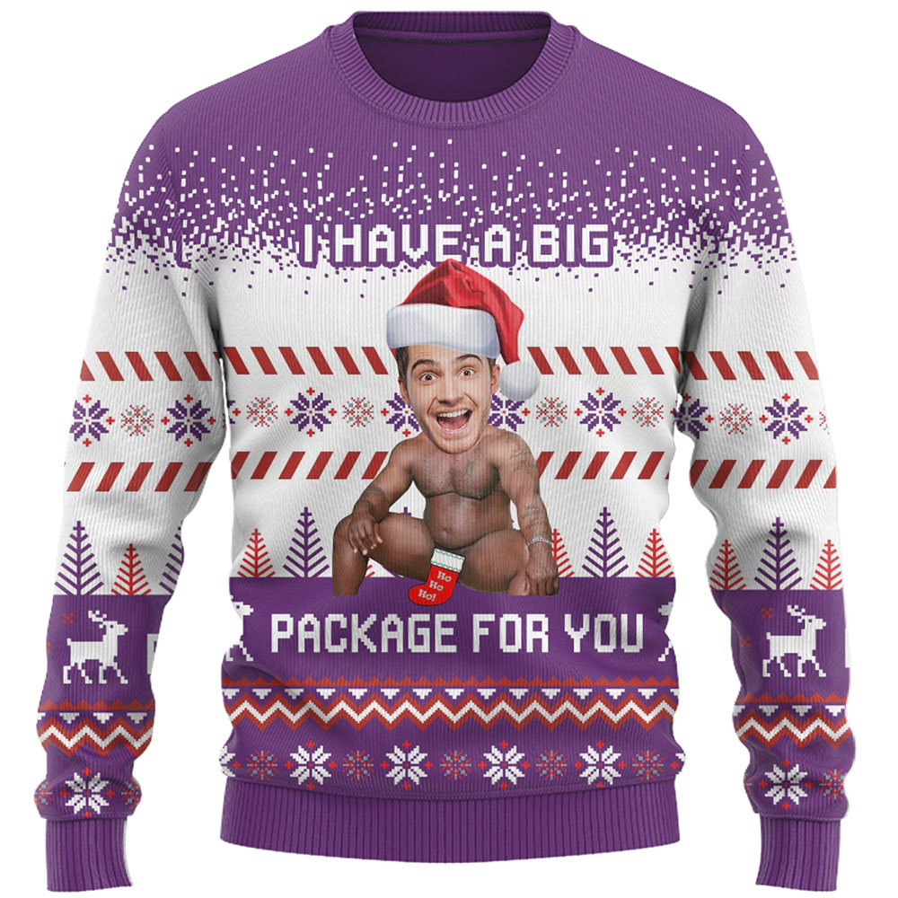I Have A Big Package Funny Ugly Christmas Sweater 8